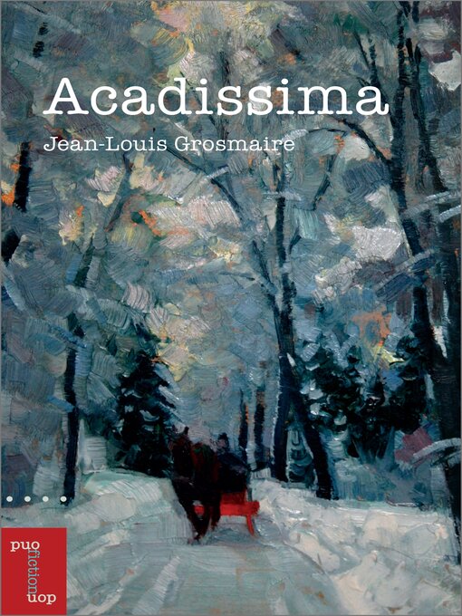 Title details for Acadissima by Jean-Louis Grosmaire - Available